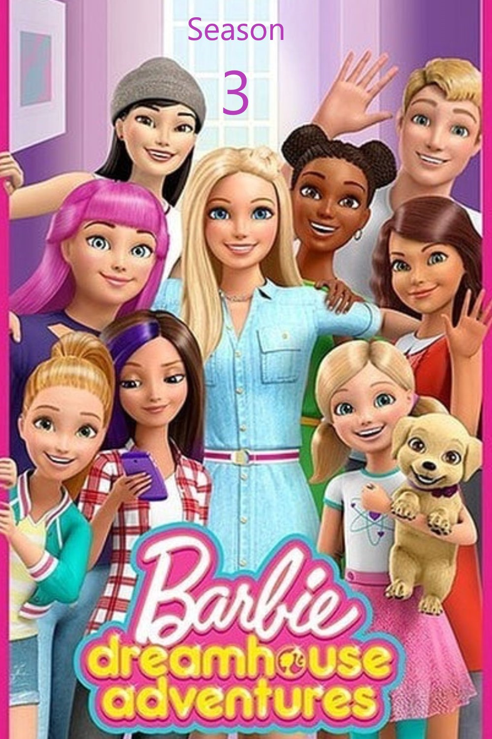 Barbie Dreamhouse Adventures (Phần 3)
