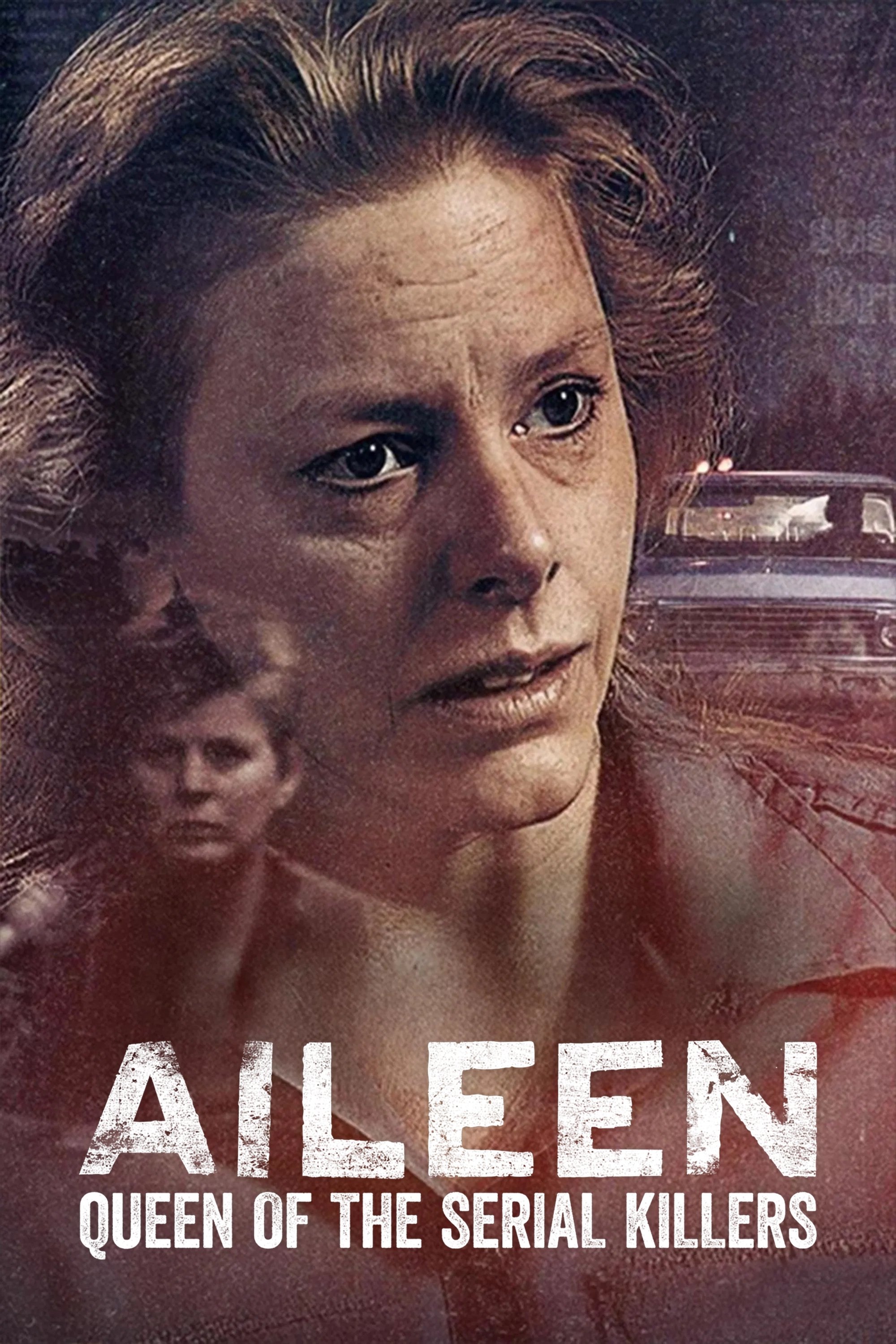 Aileen: Nữ Hoàng Sát Nhân Hàng Loạt